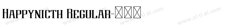 Happynicth Regular字体转换 Happynicth Regular字体转换